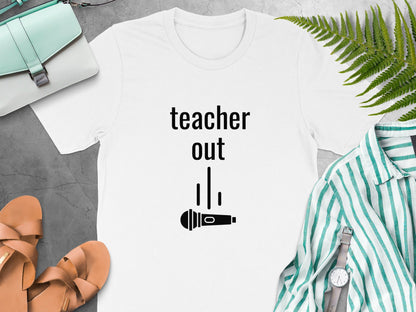 Teacher Out Microphone Graphic T-shirt product