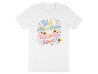 Did I Mention Retiring Soon Colorful Design T-shirt