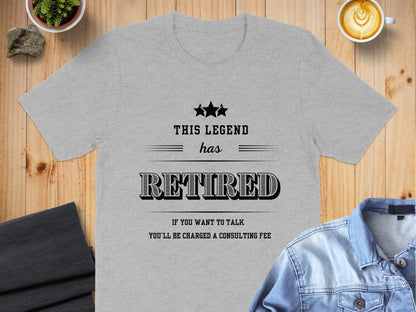 This Legend Has Retired Funny Graphic T-Shirt product