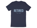 Retired Est. 2026 Printed T-Shirt for Retirement