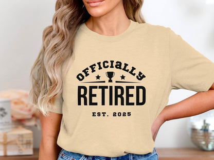 Officially Retired EST 2025 T-Shirt product