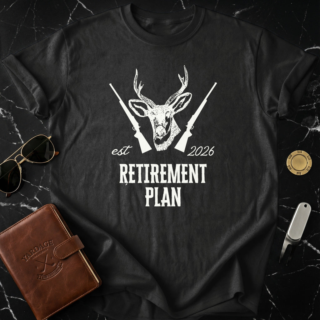 Retirement Plan Deer Hunter Est 2026 T-shirt
