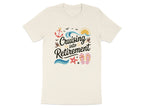 Cruising Into Retirement Graphic Tee Shirt