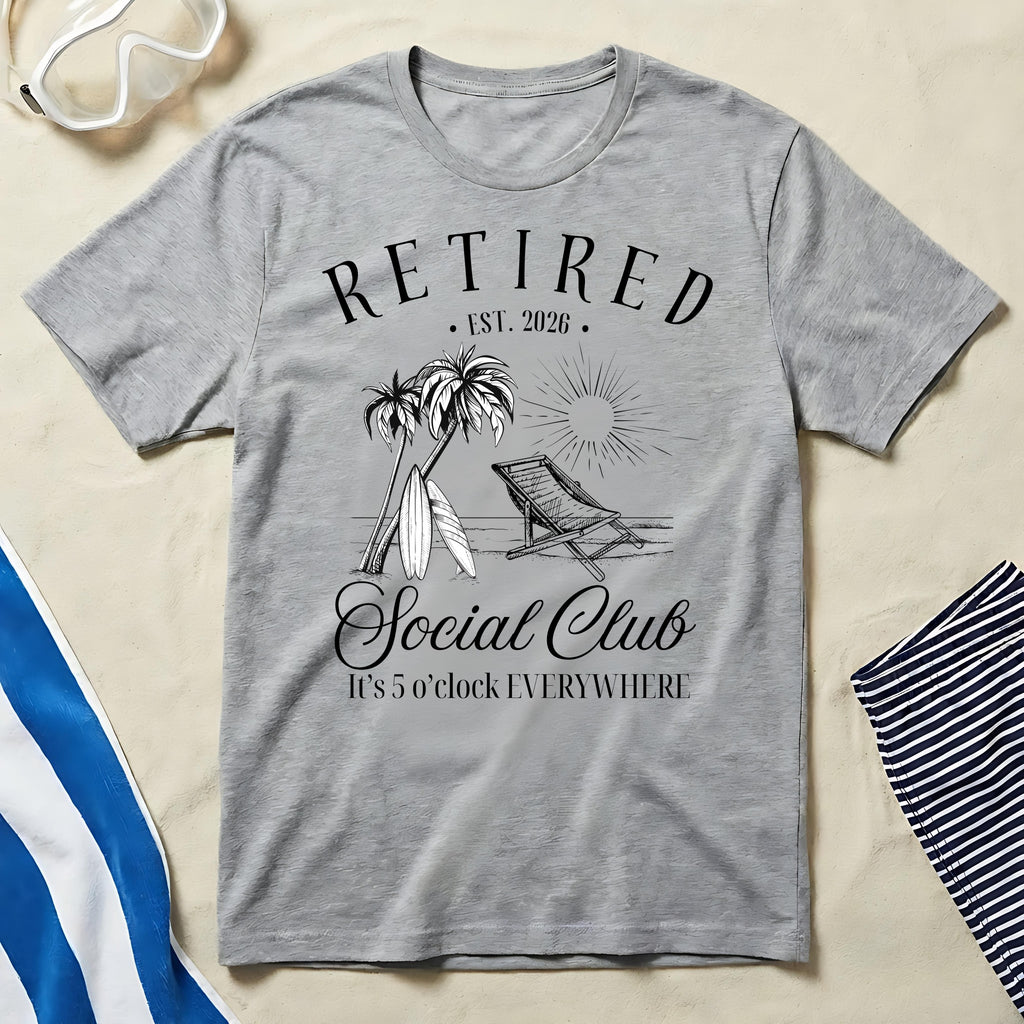 Retired Social Club It's 5 o'clock Everywhere T-Shirt