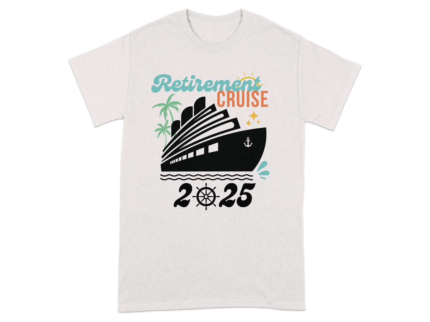 Retirement Cruise 2025 Ship Graphic T-Shirt product