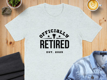 Officially Retired Est 2025 Design T-Shirt Product