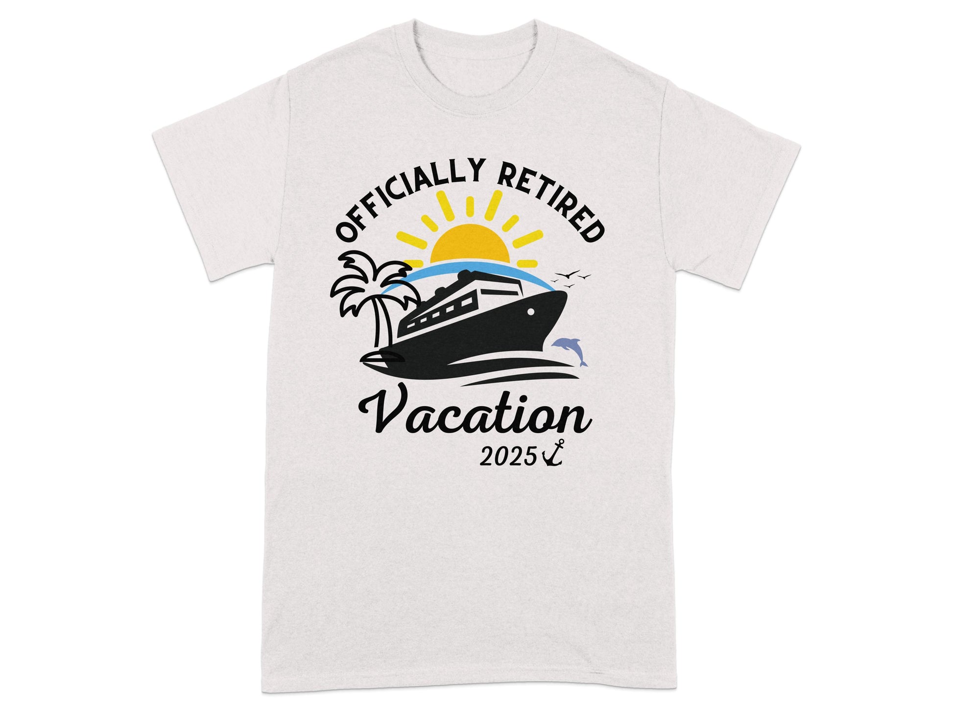 Officially Retired Vacation 2025 T-shirt product