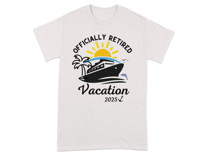 Officially Retired Vacation 2025 T-shirt product