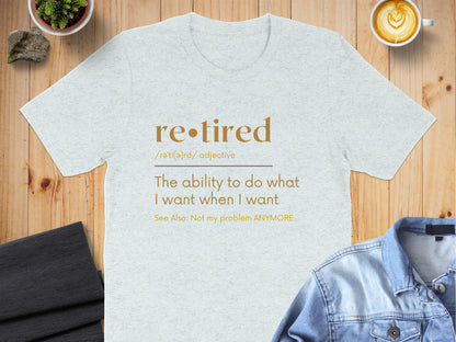 Retired Definition Funny Statement T-shirt product