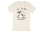 Retired Teacher Club Schools Out Forever Shirt