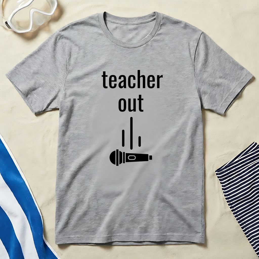 Teacher Out Microphone Design Casual Shirt