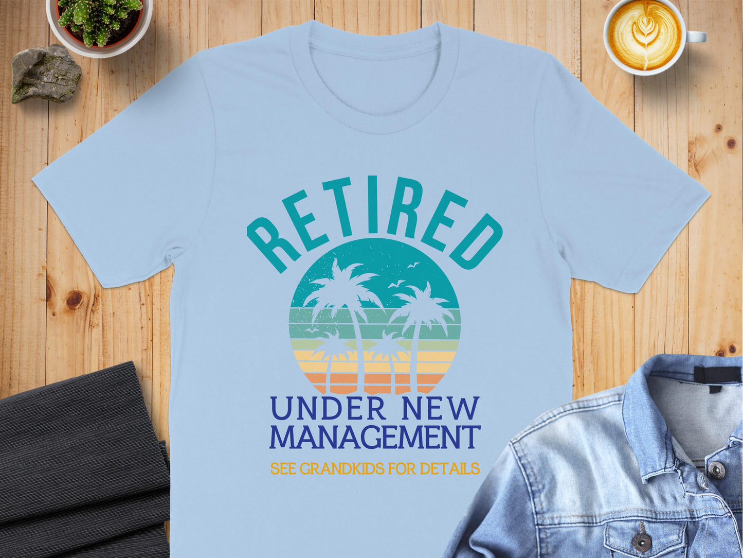 Retired Under New Management T-shirt product type