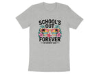 School's Out Forever Retirement 2026 T-shirt