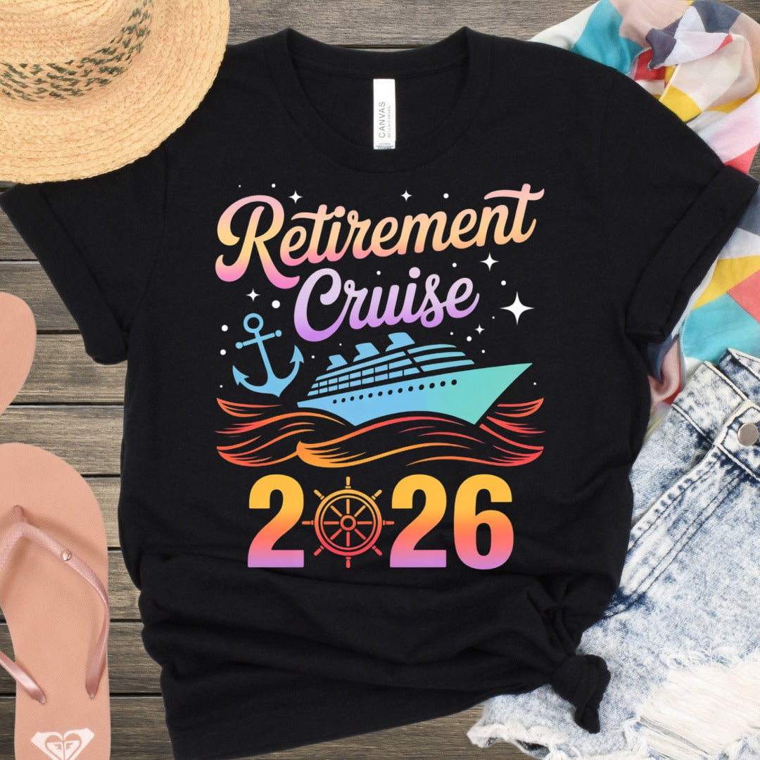 2026 Retirement Cruise Graphic T-Shirt for Celebrations