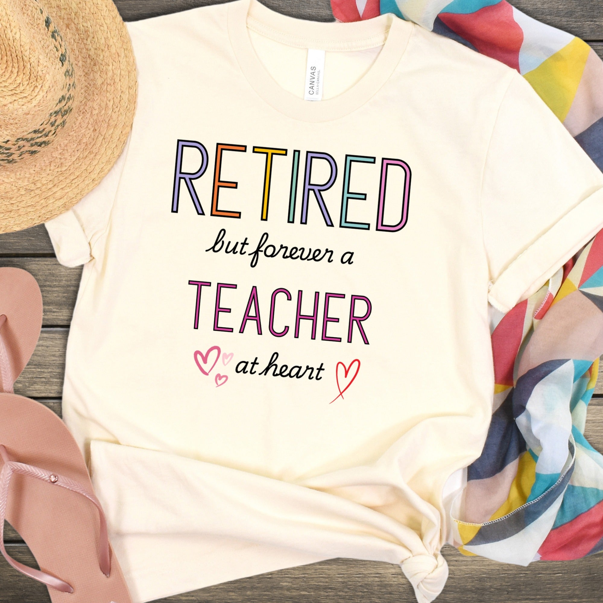 Retired Forever a Teacher at Heart T-Shirt