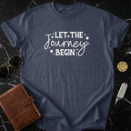 Let the Journey Begin Inspirational Shirt Product