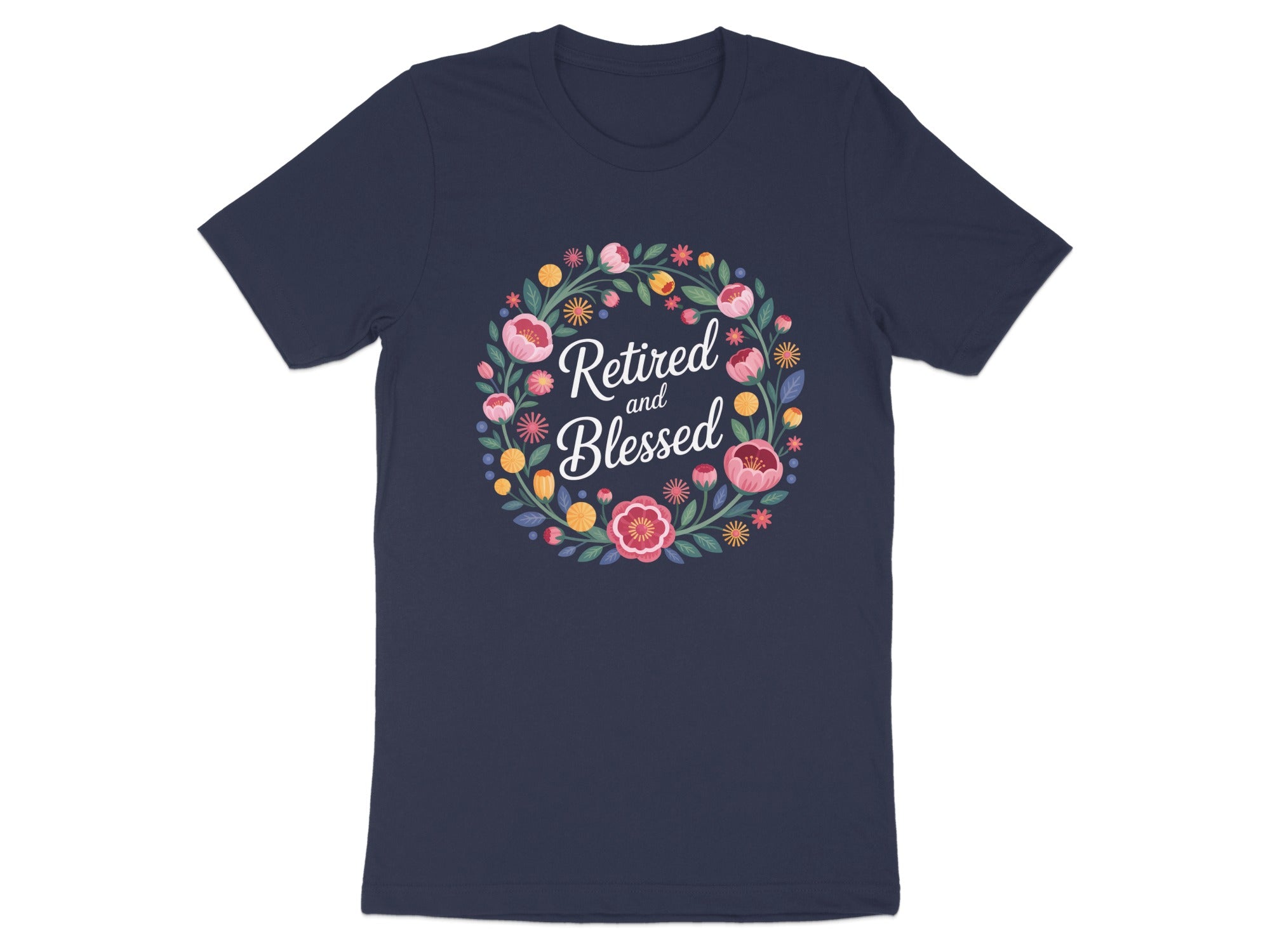 Retired and Blessed Floral Wreath Graphic Tee Shirt